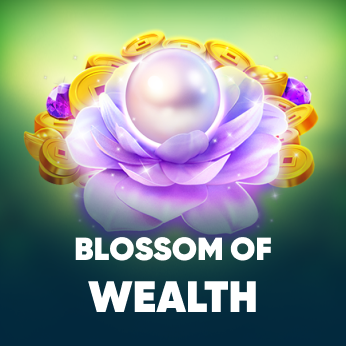Blossom Of Wealth